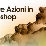 Creare azioni automatiche in Adobe Photoshop
