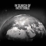 Concorso In Search of Incredible